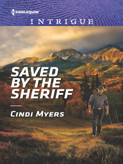 Title details for Saved by the Sheriff by Cindi Myers - Wait list